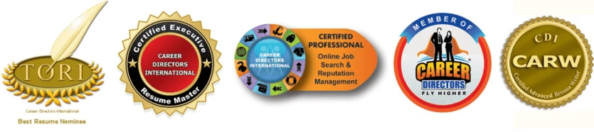 CareerTuners awards and memberships - TORI best resume nominees, Certified Executive Resume Master, Certified Professional Online Job Search and Reputation Management, Member of Career Directors, Certified Advanced Resume Writer